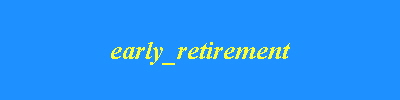 early_retirement