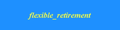 flexible_retirement